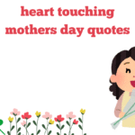 99+ mothers day quotes[2025]