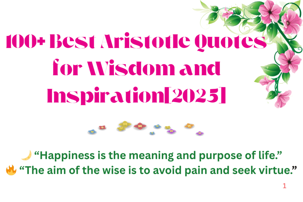 100+ Best Aristotle Quotes for Wisdom and Inspiration[2025]