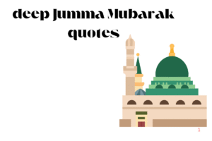 deep Jumma Mubarak quotes