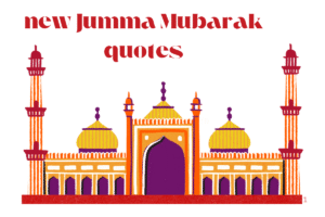 new Jumma Mubarak quotes