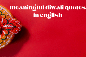 meaningful diwali quotes in english