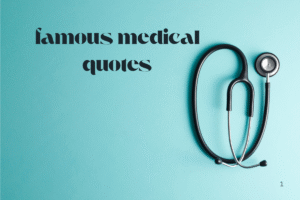 famous medical quotes