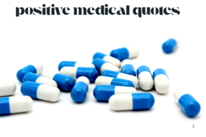 positive medical quotes