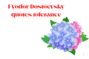 Fyodor Dostoevsky quotes tolerance