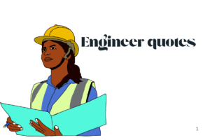 Engineer quotes