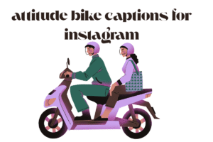 attitude bike captions for instagram