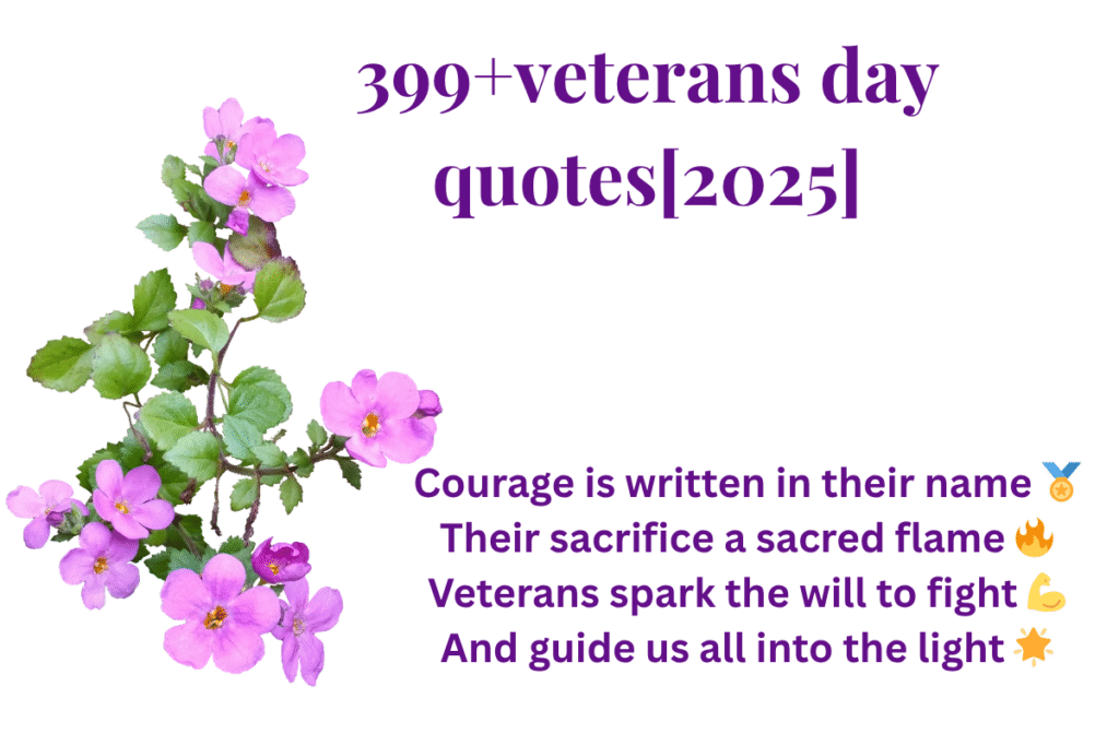 399+veterans day quotes[2025]