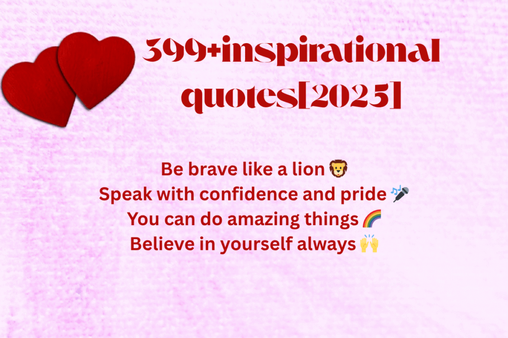 399+inspirational quotes[2025]