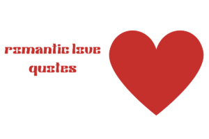 romantic love quotes