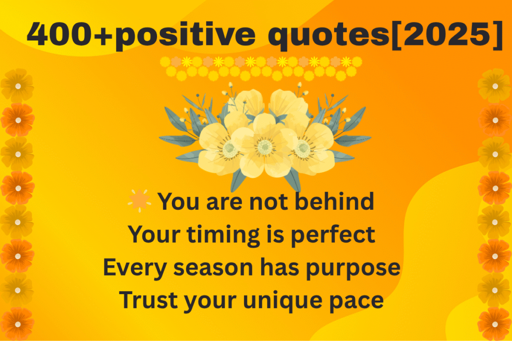 400+positive quotes[2025]