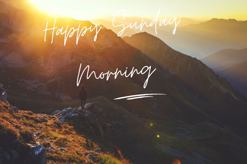 Happy Sunday Morning Quotes