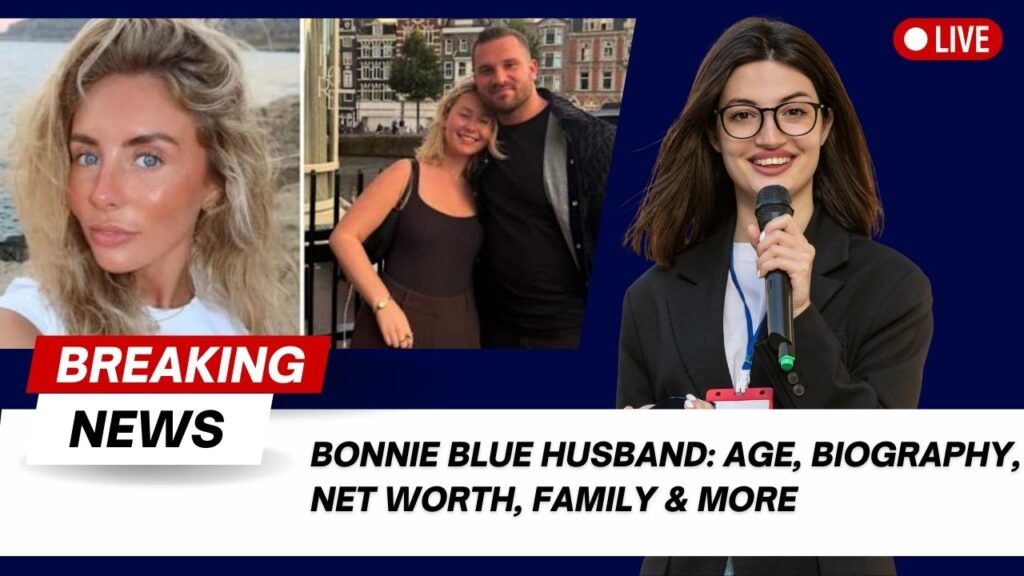 Bonnie Blue Husband